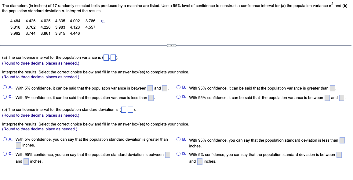 Solved (a) The confidence interval for the population | Chegg.com
