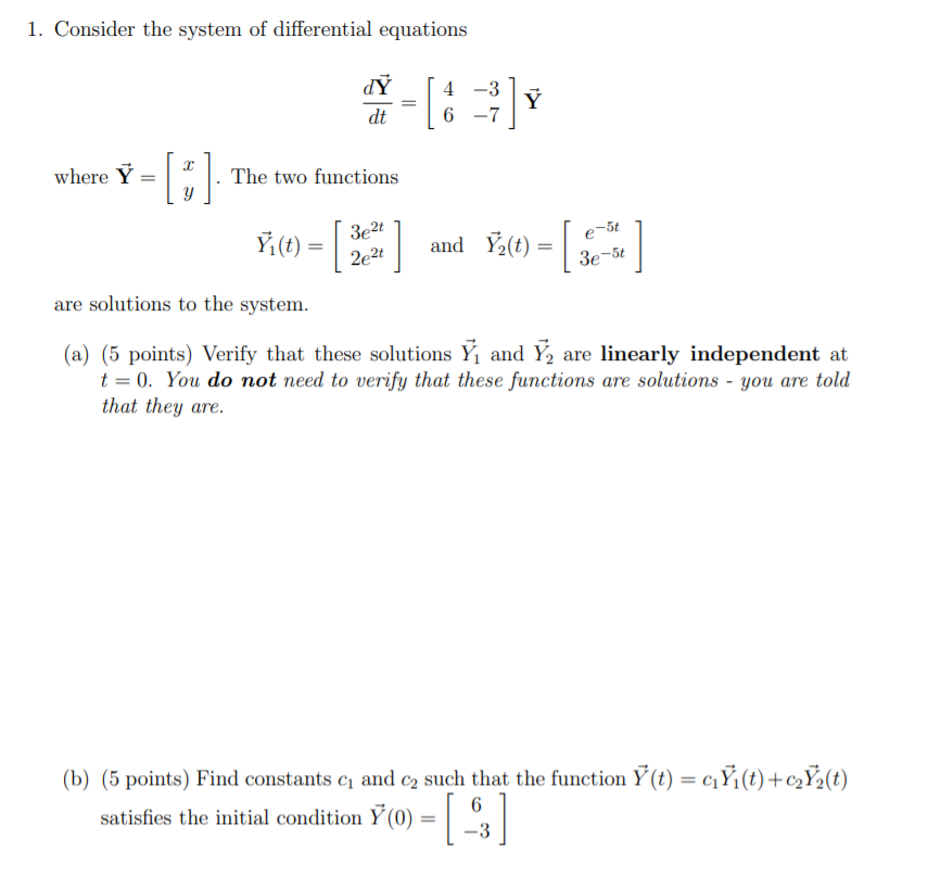 Solved 1. Consider the system of differential equations dÝ | Chegg.com