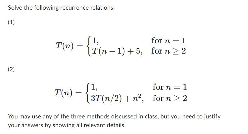 Solved Solve The Following Recurrence Relations. (1) | Chegg.com