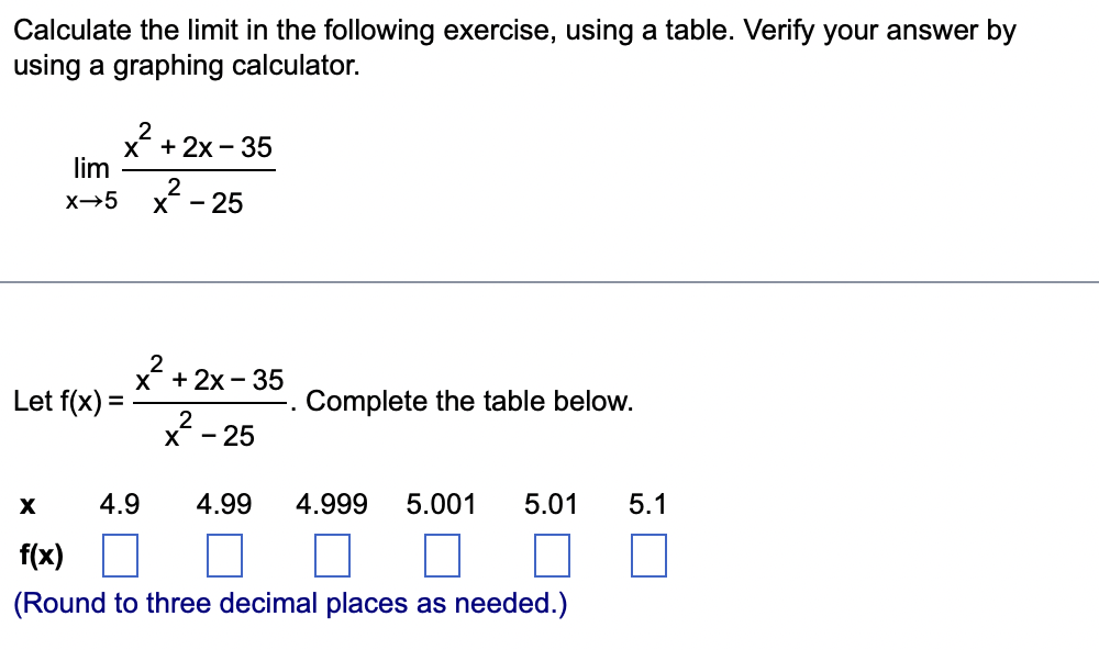 Solved Calculate The Limit In The Following Exercise, Using | Chegg.com