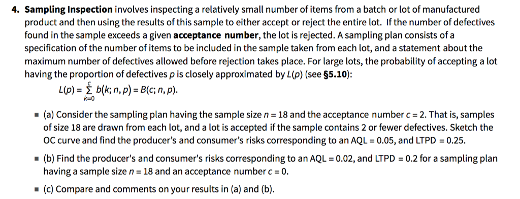 4. Sampling Inspection involves inspecting a | Chegg.com