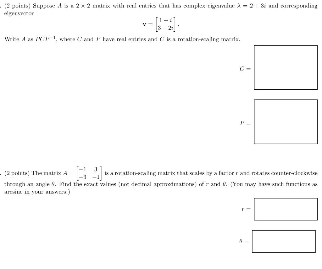 Solved 2 Points Suppose A Is A 2 X 2 Matrix With Real Chegg Com