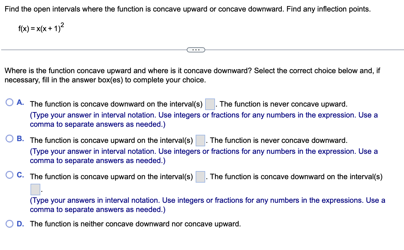 Solved Find the open intervals where the function is concave | Chegg.com