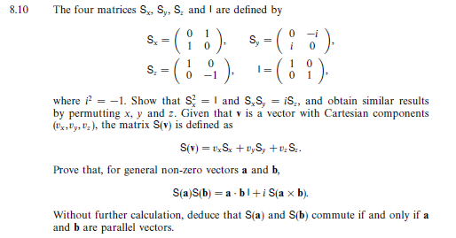 Solved 8 10 The Four Matrices S Sy S And I Are Defined Chegg Com