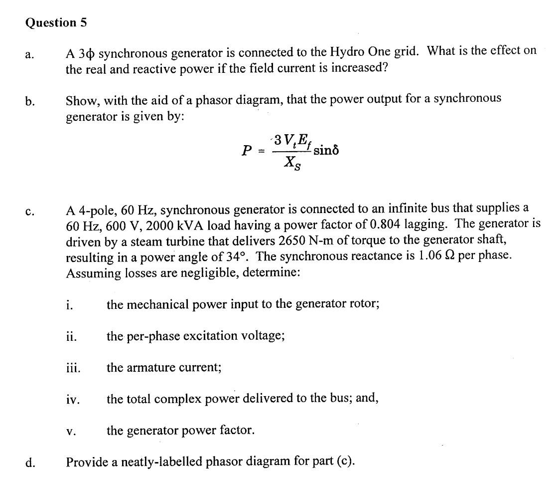 Solved Question 5 a. A 30 synchronous generator is connected | Chegg.com