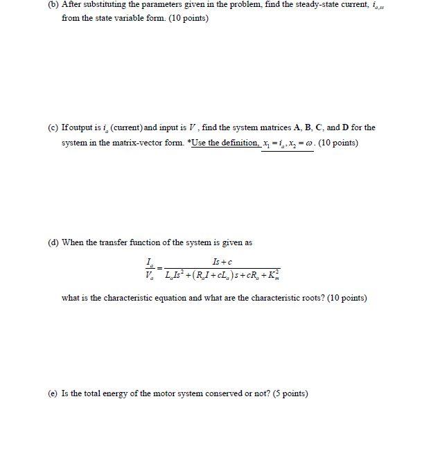 Solved Problem 2 Consider the DC motor system shown below: R | Chegg.com