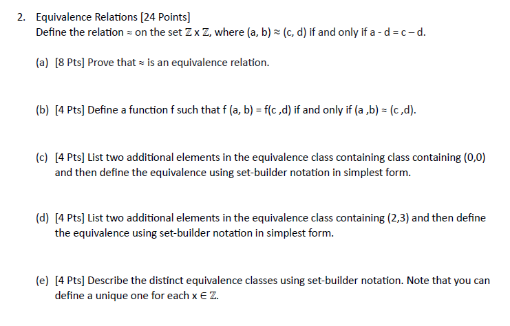 Solved 2. Equivalence Relations [24 Points] Define The | Chegg.com