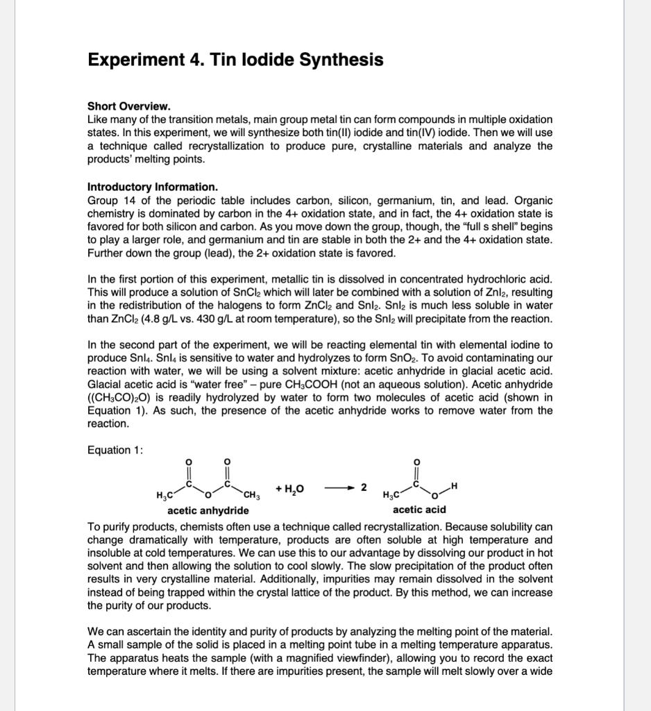 Solved Experiment 4. Tin lodide Synthesis Short Overview.