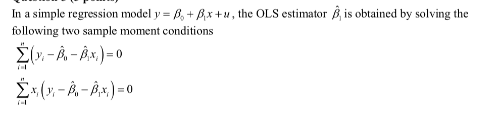 Solved In a simple regression model y=β0+β1x+u, the OLS | Chegg.com