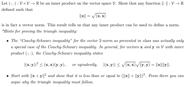 Solved Let (:-) : VxV+R be an inner product on the vector