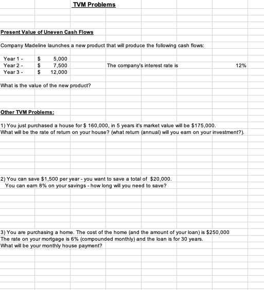 Solved TVM Problems Present Value of Uneven Cash Flows | Chegg.com