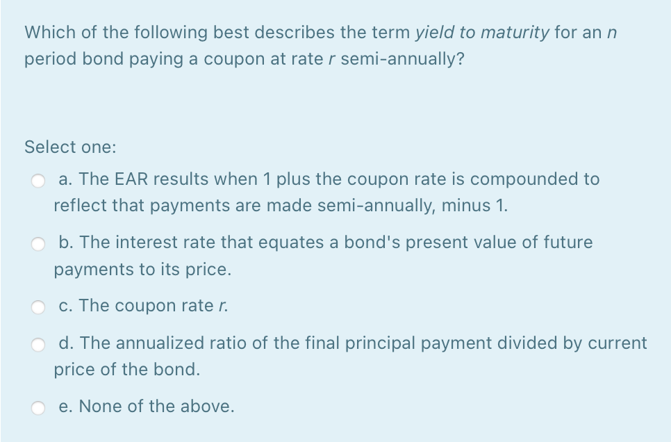 Solved Which Of The Following Best Describes The Term Yie Chegg Com