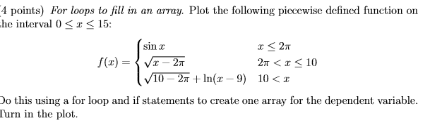 Solved points) For loops to fill in an array. Plot the | Chegg.com