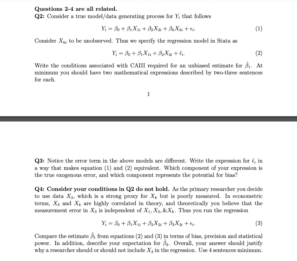 Solved Questions 2-4 Are All Related. Q2: Consider A True | Chegg.com