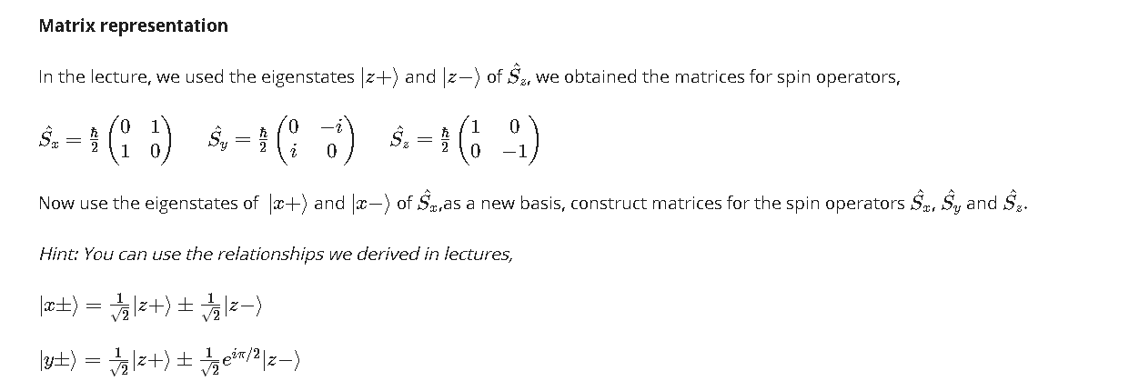 Solved Matrix representation In the lecture, we used the | Chegg.com