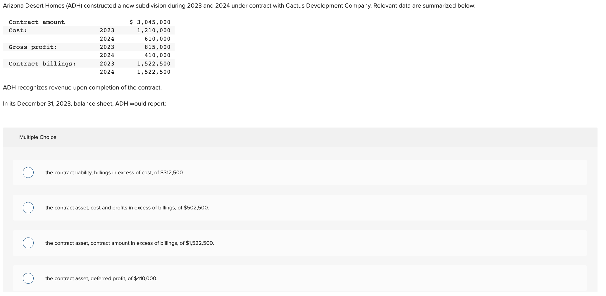 Solved ADH recognizes revenue upon completion of the