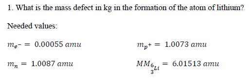 Solved 1. What is the mass defect in kg in the formation of | Chegg.com