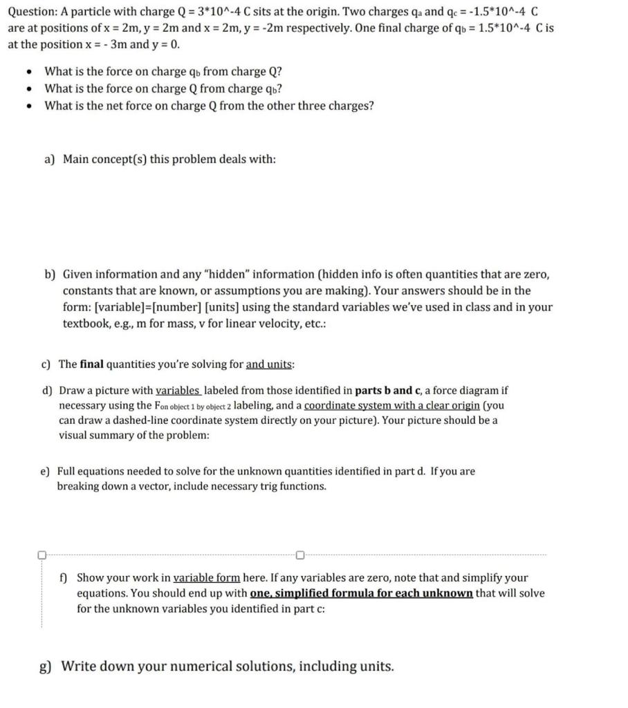 Solved Question A Particle With Charge Q 3 10 4 C Sit Chegg Com