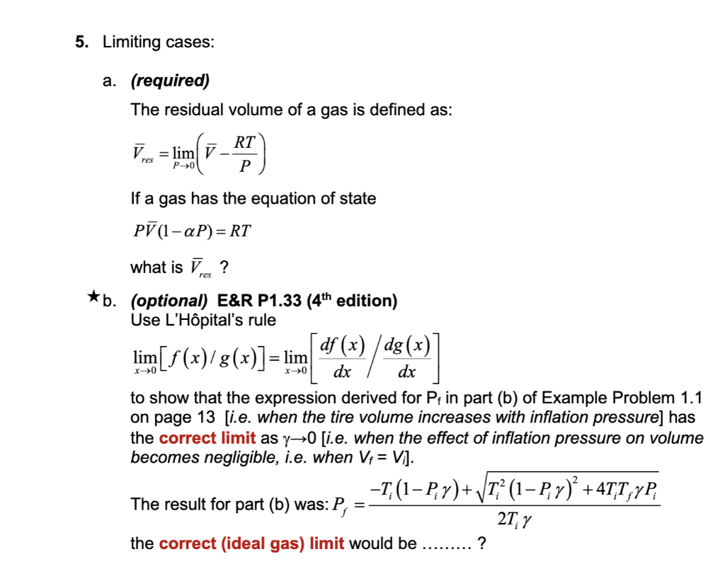 Solved 5. Limiting cases a. (required) The residual volume