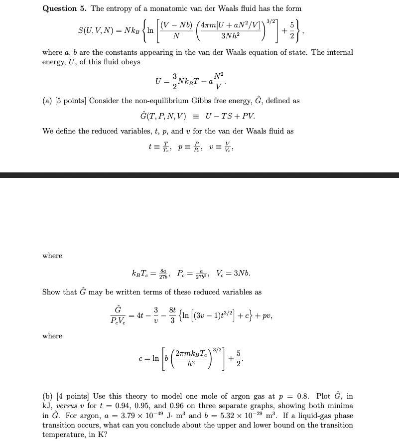 {-1 Question 5. The entropy of a monatomic van der | Chegg.com