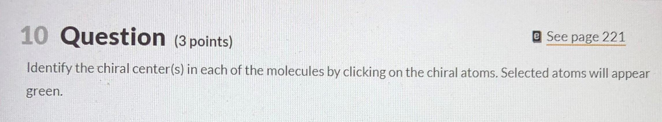 Solved 10 Question (3 points) e See page 221 Identify the | Chegg.com