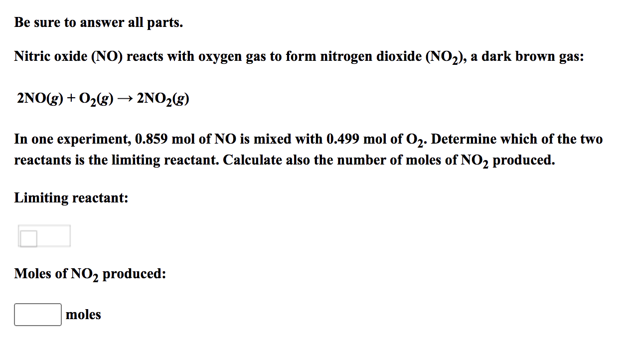 Solved Be sure to answer all parts. Nitric oxide (NO) reacts | Chegg.com
