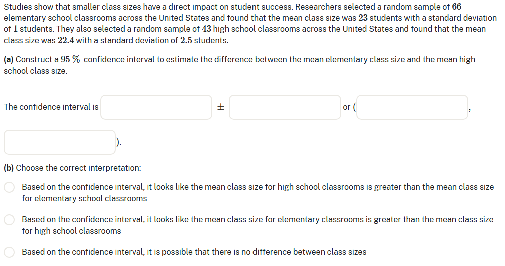 Solved Studies show that smaller class sizes have a direct | Chegg.com