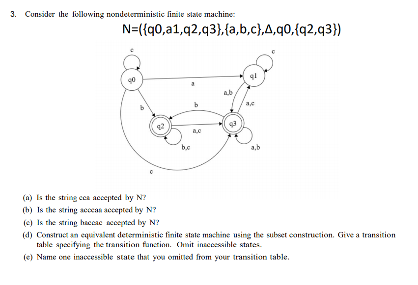 Solved 3. Consider The Following Nondeterministic Finite | Chegg.com