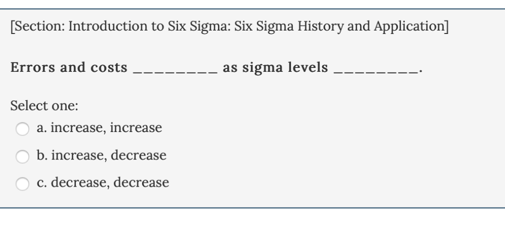Solved [Section: Introduction to Six Sigma: Other Process | Chegg.com