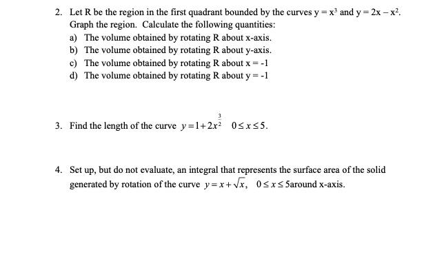 Solved 2. Let R be the region in the first quadrant bounded | Chegg.com