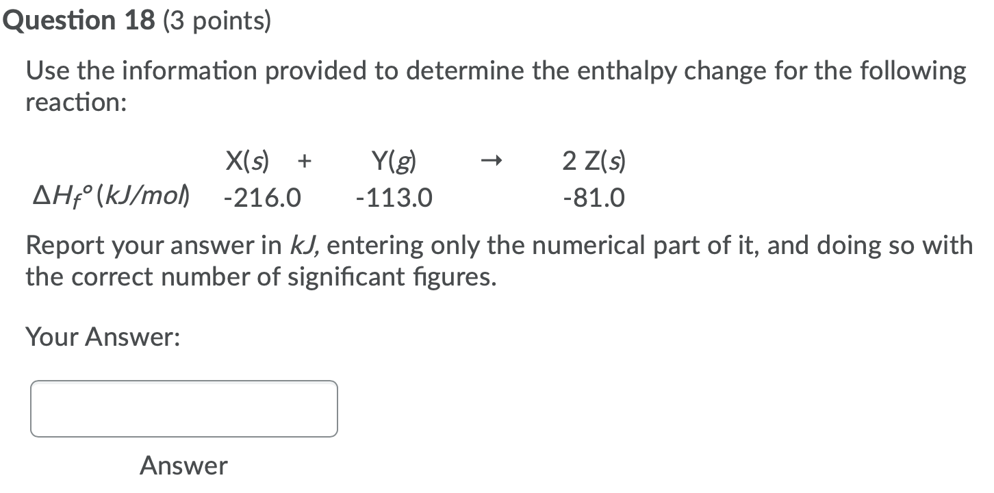 Solved Question 18 (3 points) Use the information provided | Chegg.com