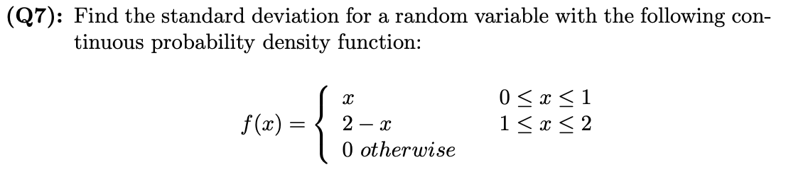 Solved Q7): Find The Standard Deviation For A Random 