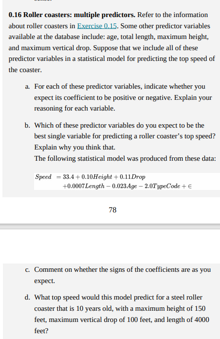 Solved 0.16 Roller coasters multiple predictors. Refer to Chegg