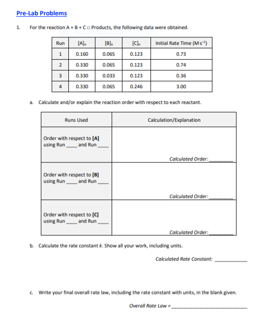 Solved Pre-Lab Problems 1. For the reaction A+B+C Products, | Chegg.com