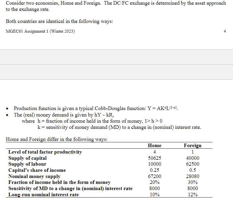 Consider two economies, Home and Foreign. The DC/FC | Chegg.com