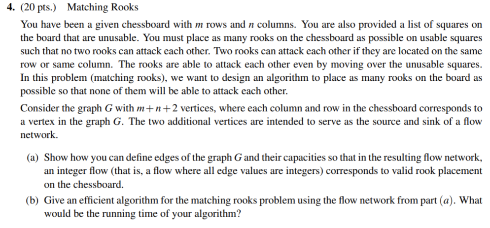 Solved 4. (20 pts.) Matching Rooks You have been a given | Chegg.com