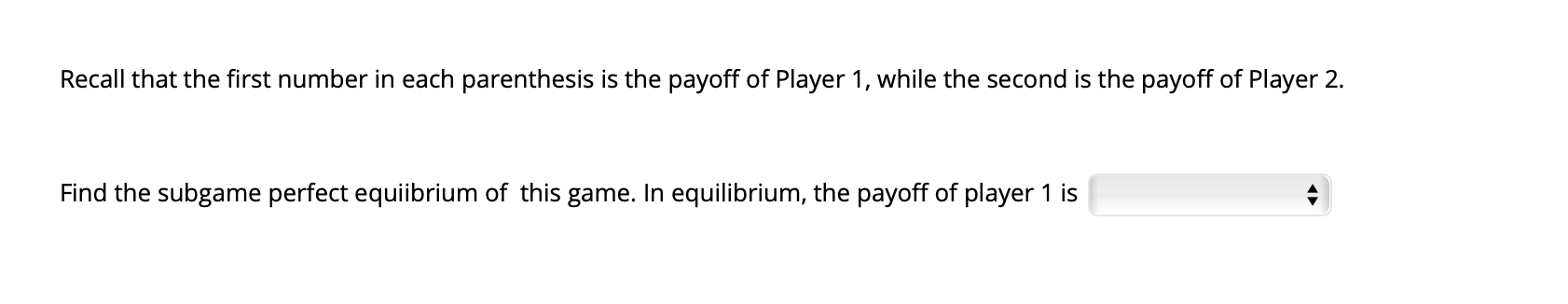 Solved Consider the following sequential game, where Player | Chegg.com