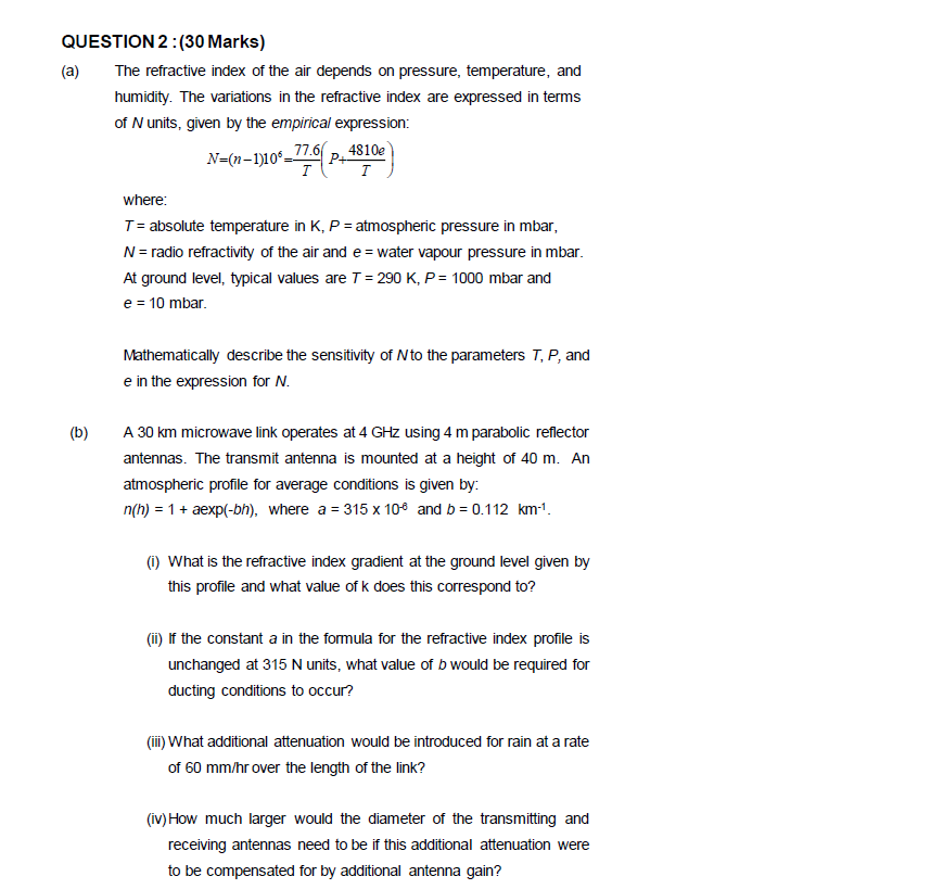 Solved QUESTION 2:(30 Marks) (a) The refractive index of the | Chegg.com