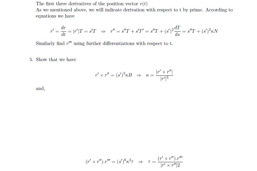 The first three derivatives of the position vector | Chegg.com