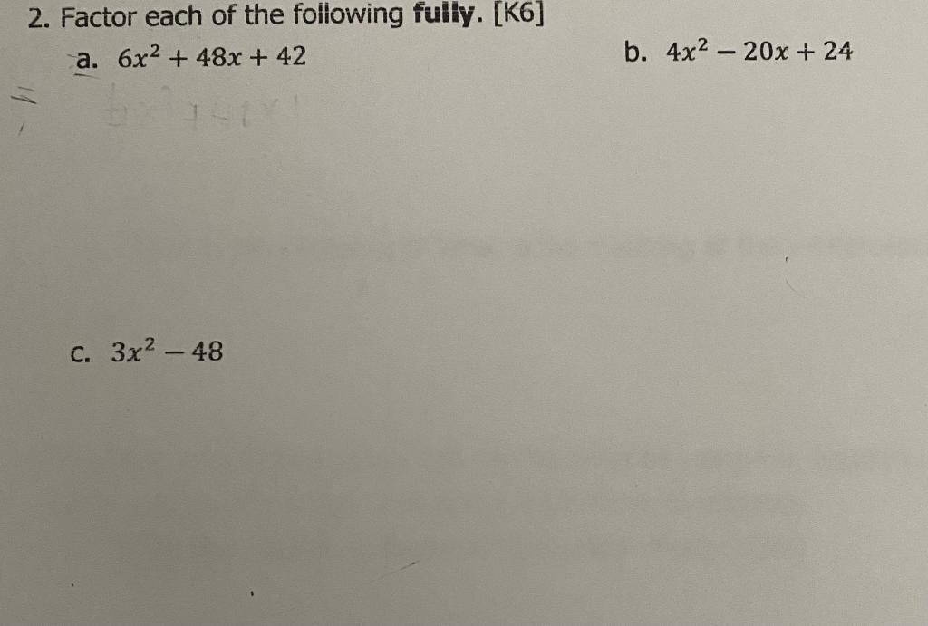 solved-factor-each-of-the-following-fully-a-6x-2-chegg