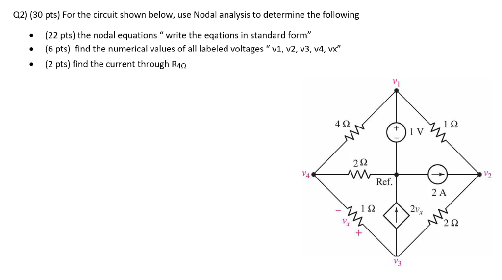 Solved Q2) (30 pts) For the circuit shown below, use Nodal | Chegg.com