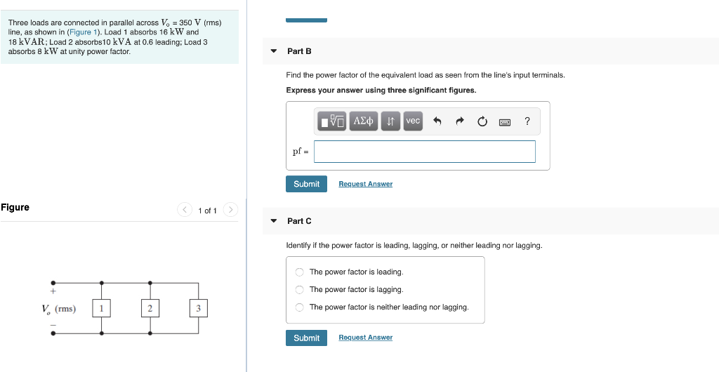 Solved Three Loads Are Connected In Parallel Across V. = 350 | Chegg.com