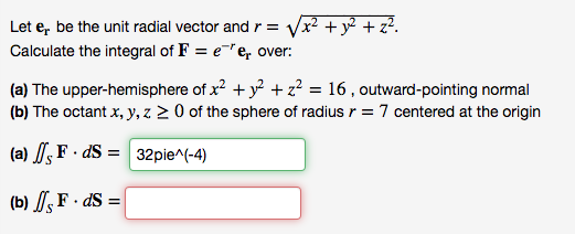 Solved Let er be the unit radial vector and r = V x2 + y2 + | Chegg.com