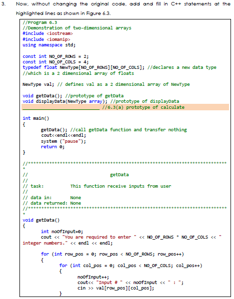 Solved 3. Now, without changing the original code, add and | Chegg.com