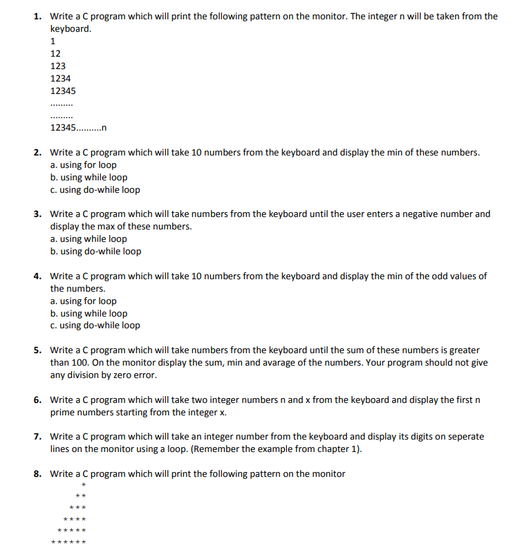 Solved 1. Write a C program which will print the following | Chegg.com
