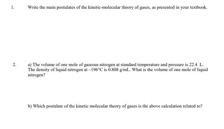 Solved 1. Write The Main Postulates Of The Kinetic-molecular | Chegg.com