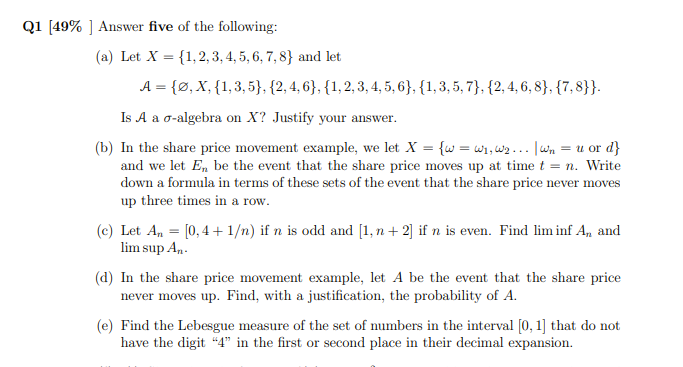 Solved Q1 [49% ] Answer five of the following: (a) Let X = | Chegg.com