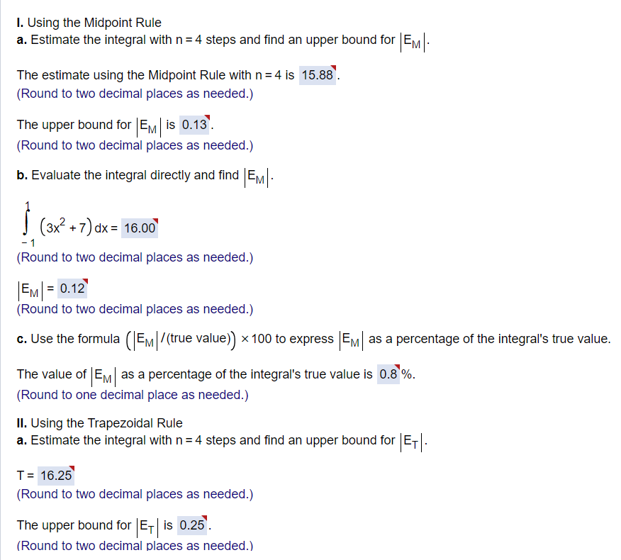 Solved I. Using the Midpoint Rule a. Estimate the integral | Chegg.com