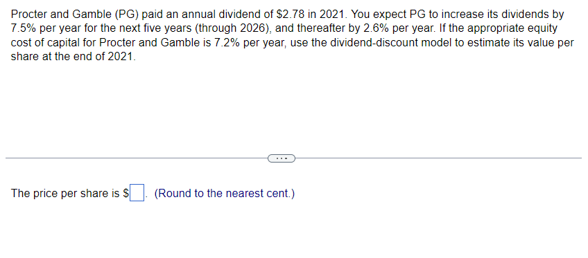 Solved Procter And Gamble (PG) Paid An Annual Dividend Of | Chegg.com