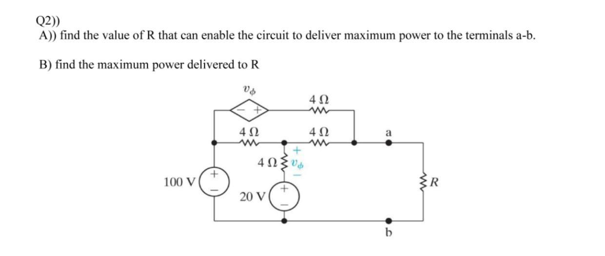 Solved Q2)) A)) Find The Value Of R That Can Enable The | Chegg.com